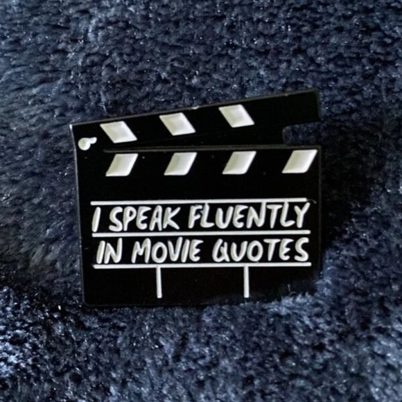 💚 2 for $20 💚 "I Speak Fluently In Movie Quotes" Film Clapper Enamel Pin - Picture 4 of 6